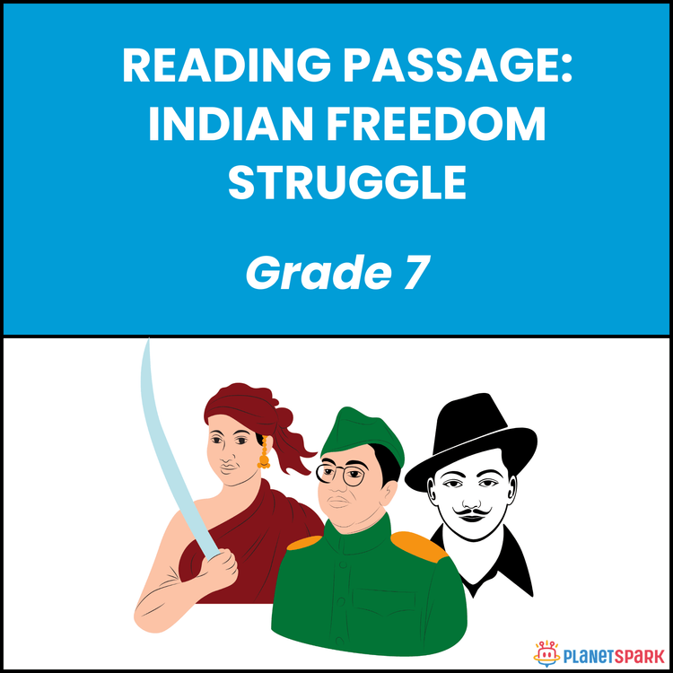 Class 7 Reading Passage on Indian Freedom Struggle