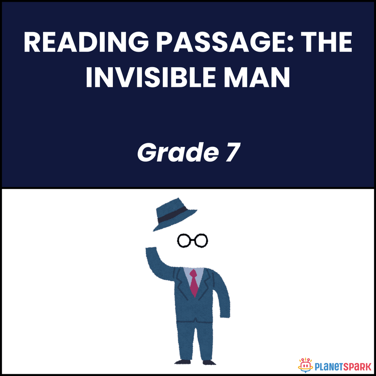 Class 7 Reading Passage on The Invisible Man