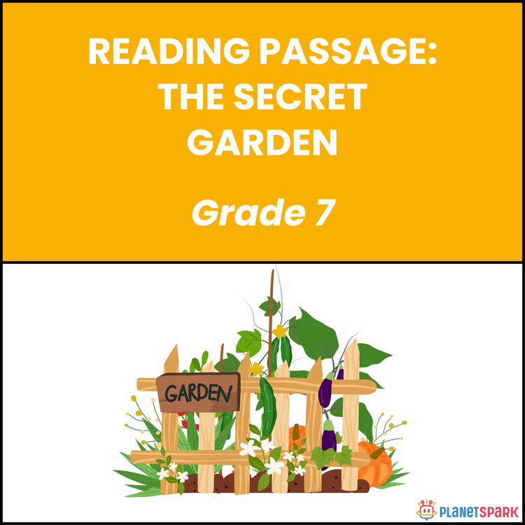 Class 7 Reading Passage on The Secret Garden