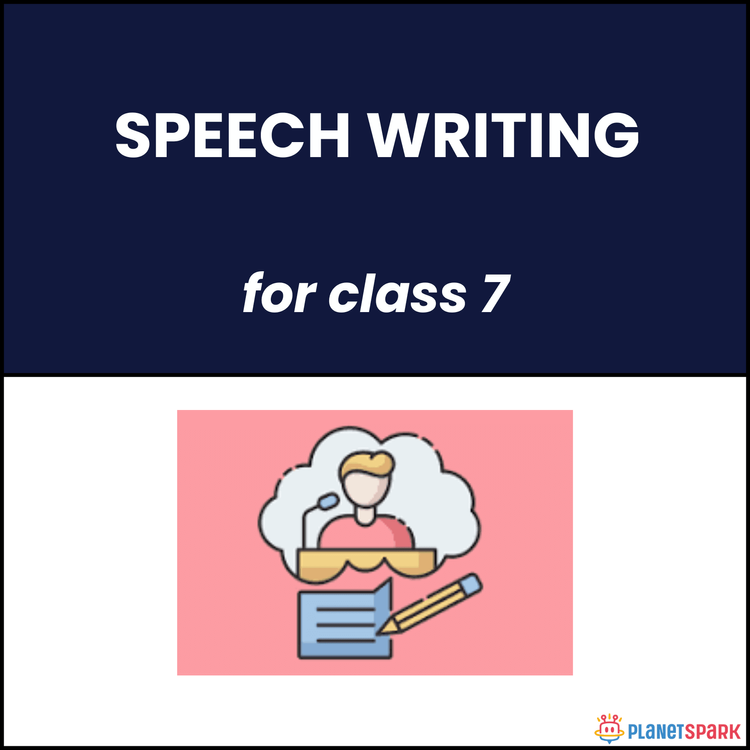 Class 7 Writing Worksheet on Speech Writing