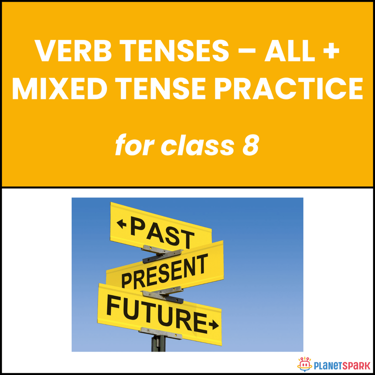 Class 8 English Worksheet on Mixed Verb Tense