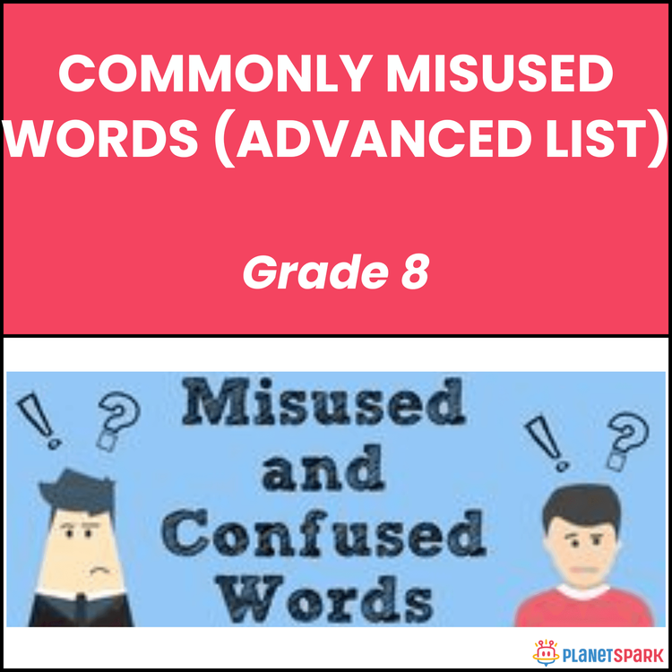 Class 8 Grammar Worksheet on Misused Words List