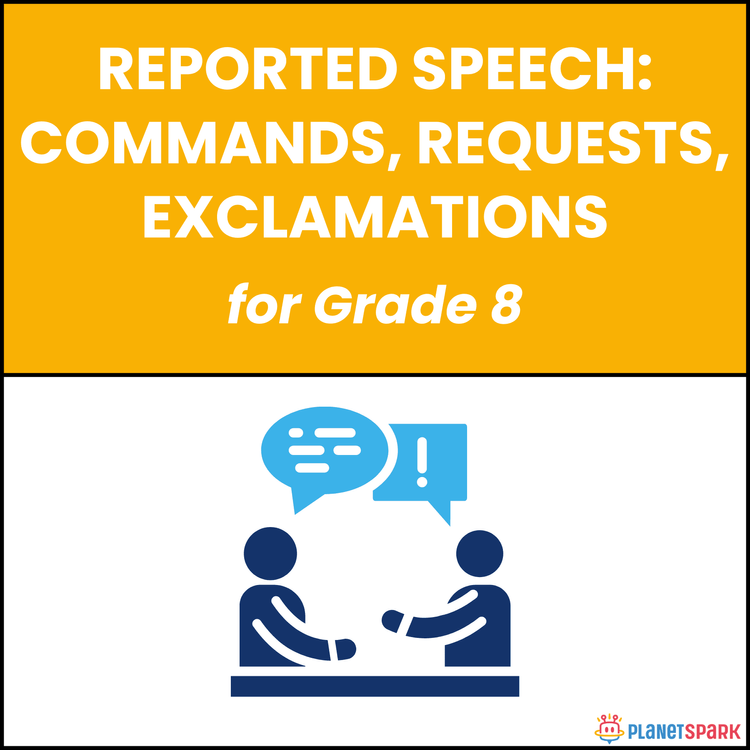 Class 8 Grammar Worksheet on Reported Speech 