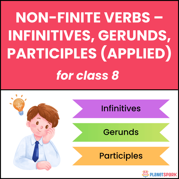 Class 8 Worksheet on Infinitives Gerunds Participles