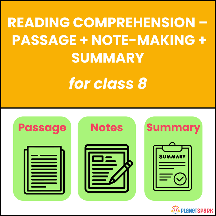Class 8 Worksheet on Passage, Note-making, and Summary