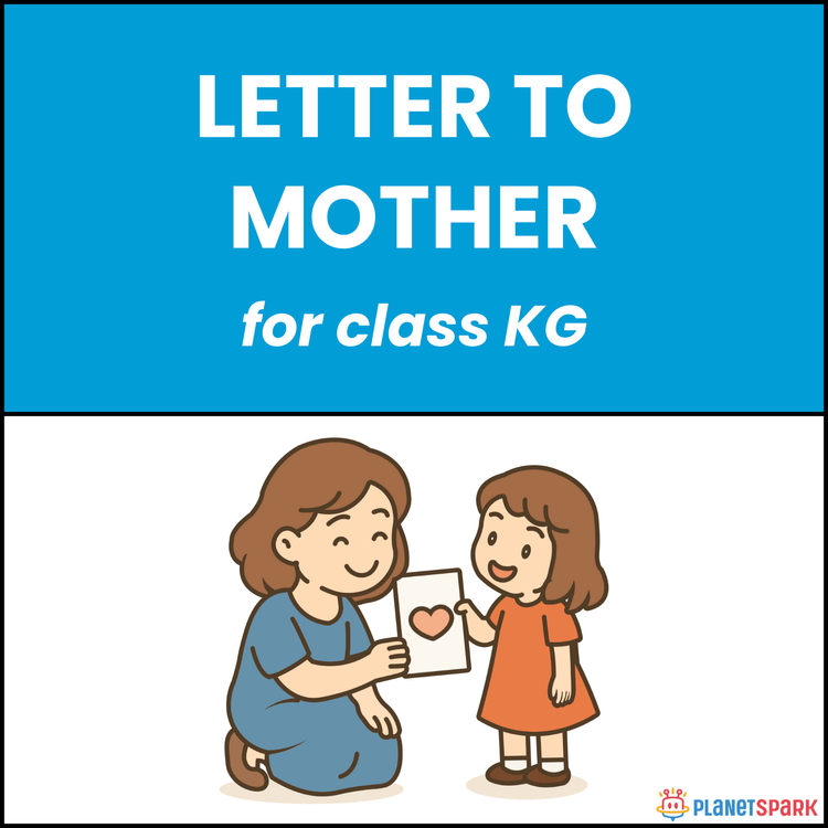 Class KG Letter Writing: Letter to Mother