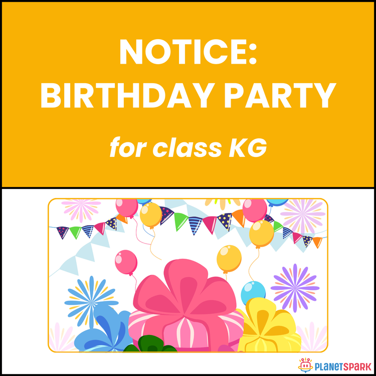 Class KG Notice Writing: Birthday Party