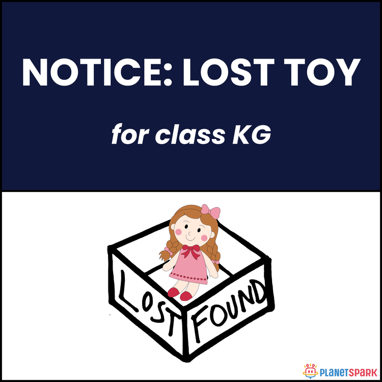 Class KG Notice Writing: Notice on Lost Toy