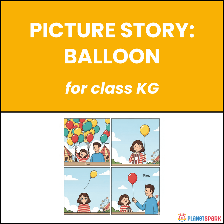 Class KG Picture Story: Balloon
