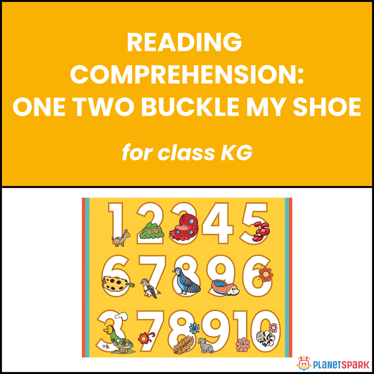 Class KG Poems: One Two Buckle My Shoe