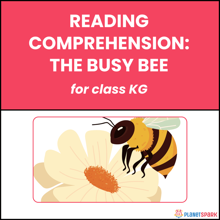 Class KG Short Stories: The Busy Bee