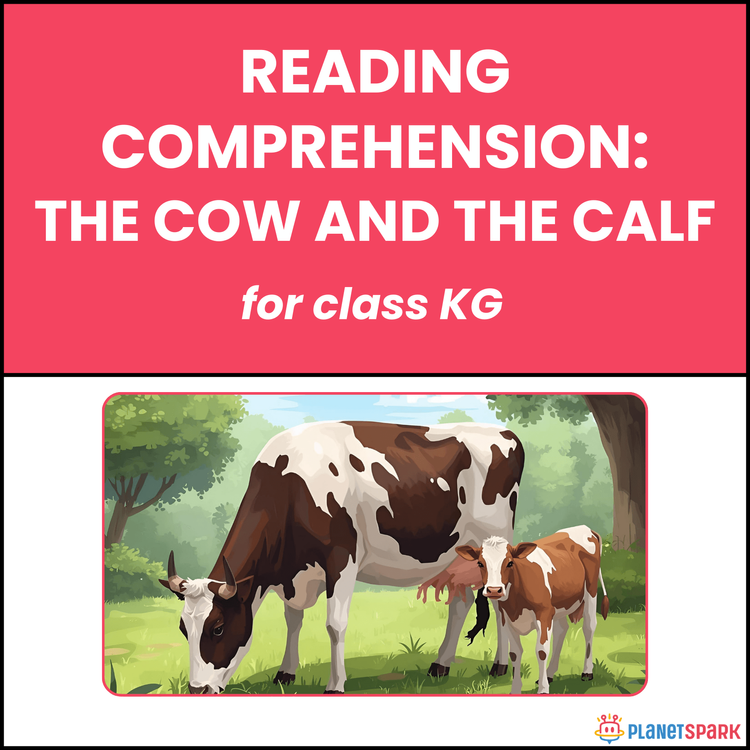 Class KG Short Stories: The Cow and the Calf