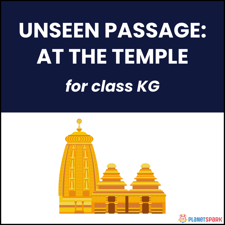 Class KG Unseen Passage on At the Temple