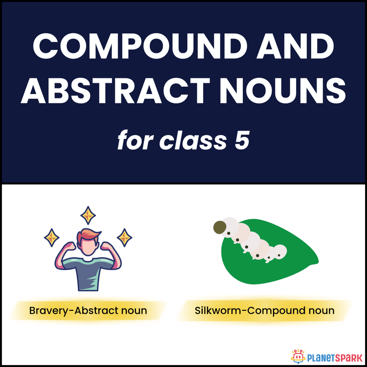 Class five Worksheet on Compound and Abstract Nouns