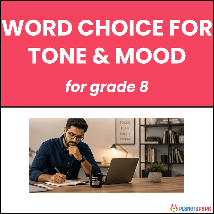 Class 8 English Worksheet on Tone and Mood Words