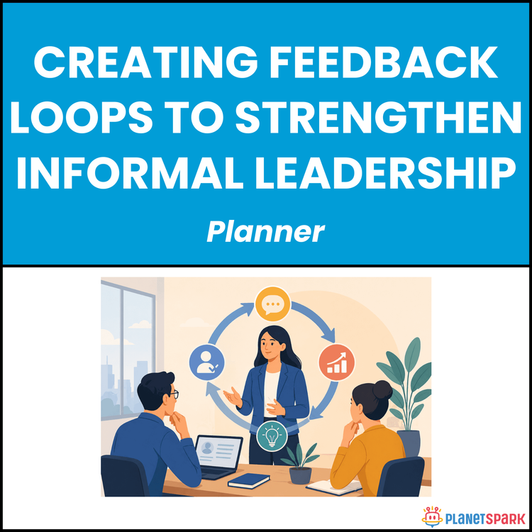 Creating Feedback Loops to Strengthen Informal Leadership