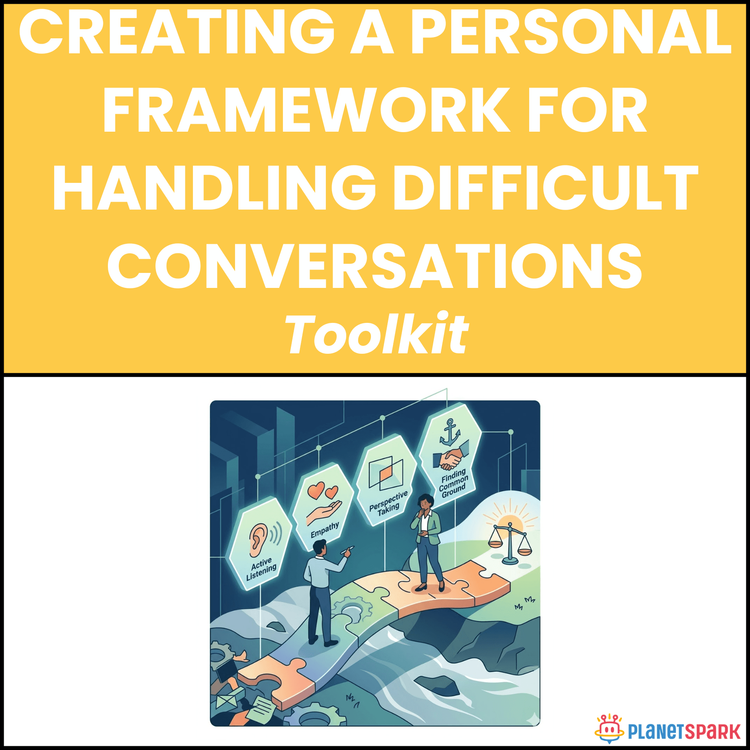 Creating A Personal Framework For Handling Difficult Conversations