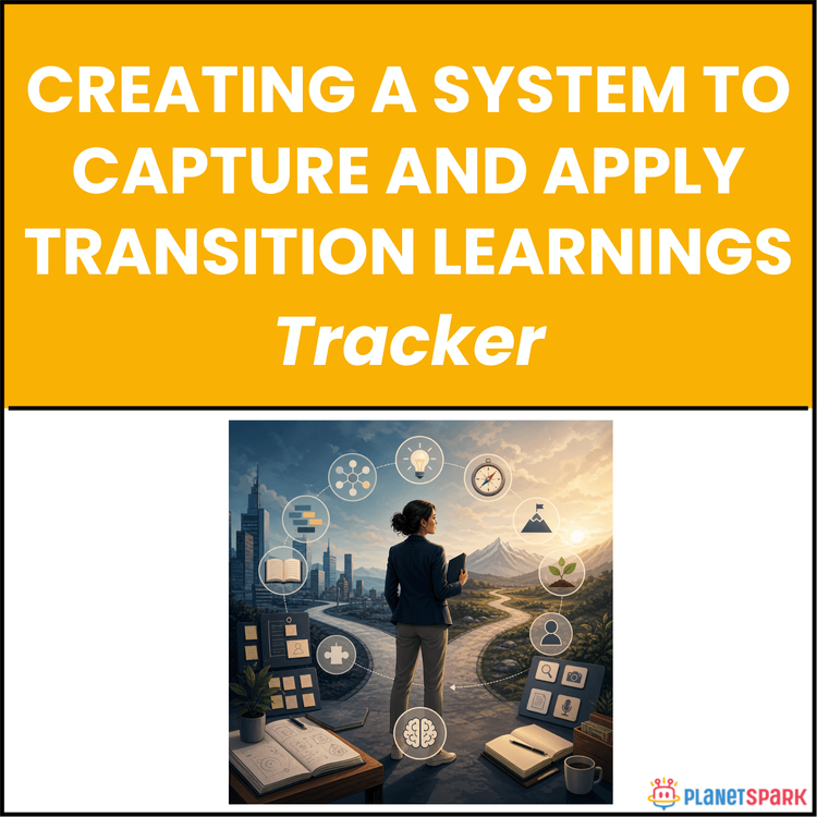 Creating a System to Capture and Apply Transition Learnings