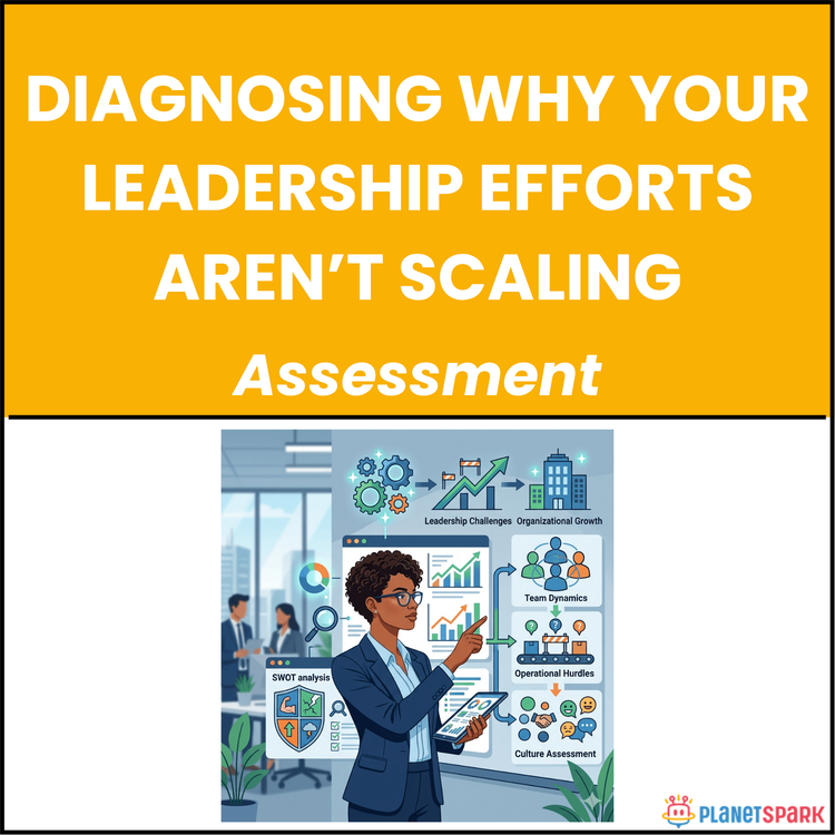 Diagnosing Why Your Leadership Efforts Aren’t Scaling