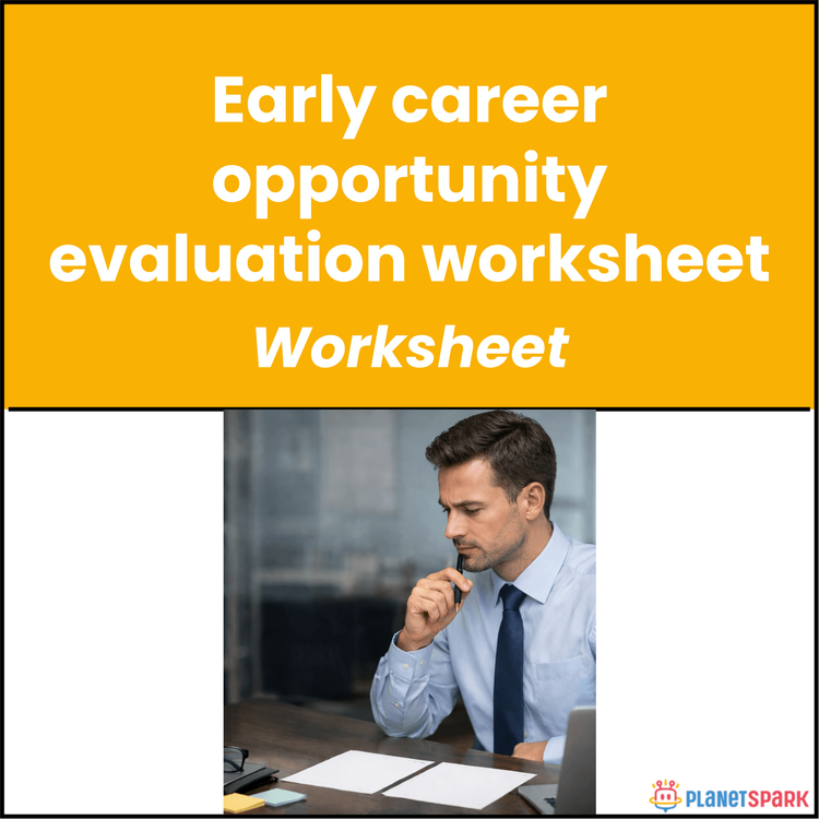 Early Career Opportunity Evaluation Worksheet