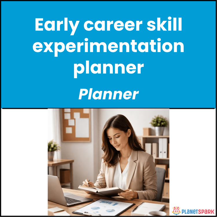 Early Career Skill Experimentation Planner