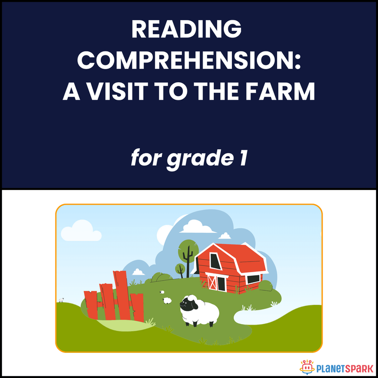Class 1 Reading Passage on A Visit to the Farm