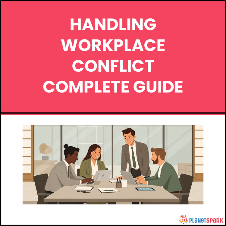 Handling Workplace Conflict Complete Guide