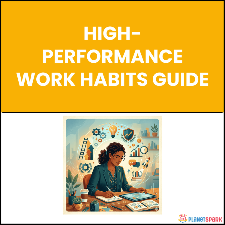 High-Performance Work Habits Guide