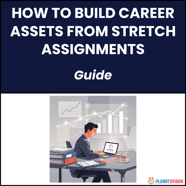How to Build Career Assets From Stretch Assignments