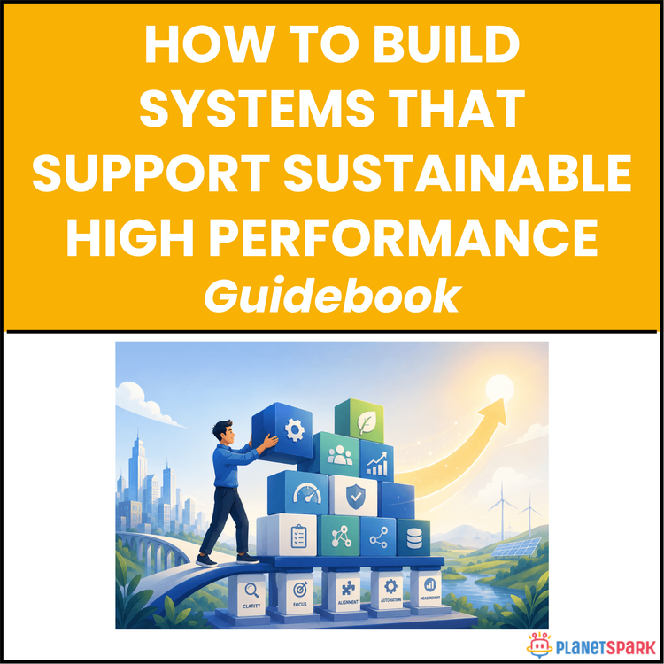 How to Build Systems That Support Sustainable High Performance