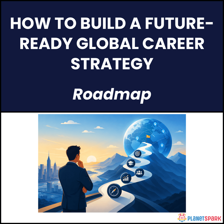 How to Build a Future-Ready Global Career Strategy