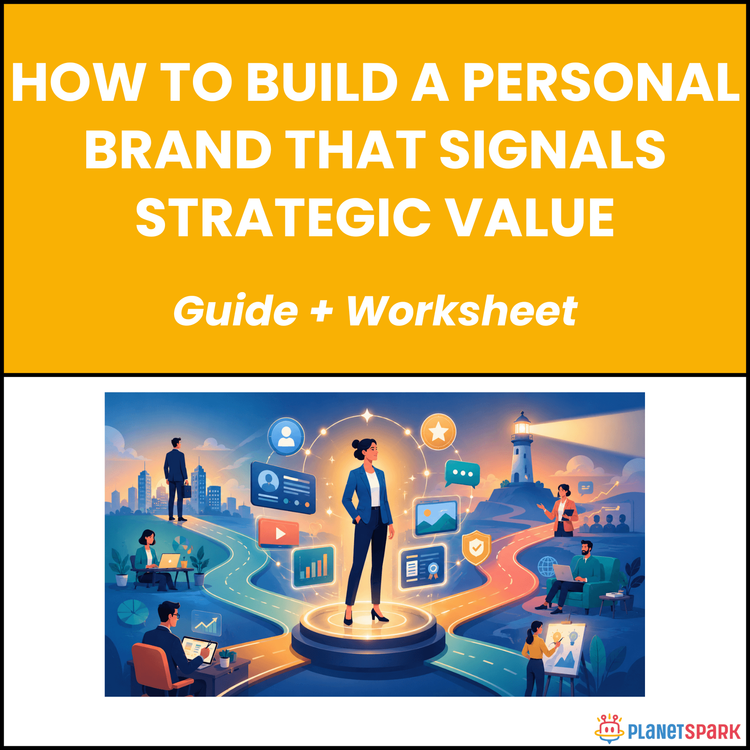 How to Build a Personal Brand That Signals Strategic Value