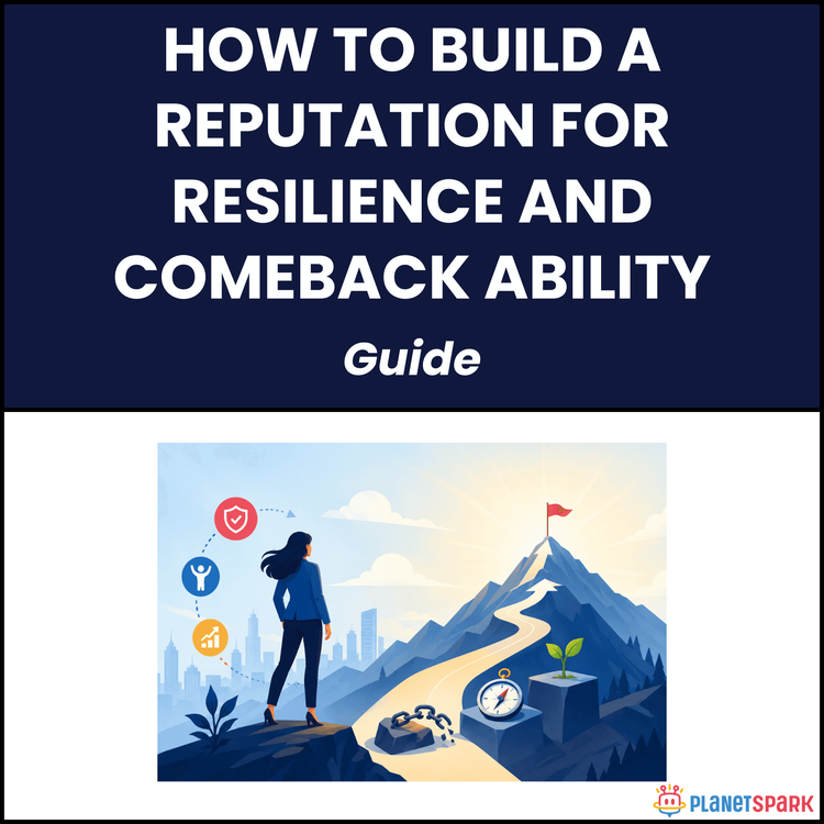 How to Build a Reputation for Resilience and Comeback Ability