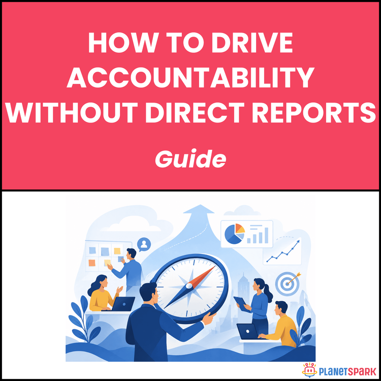 How to Drive Accountability Without Direct Reports