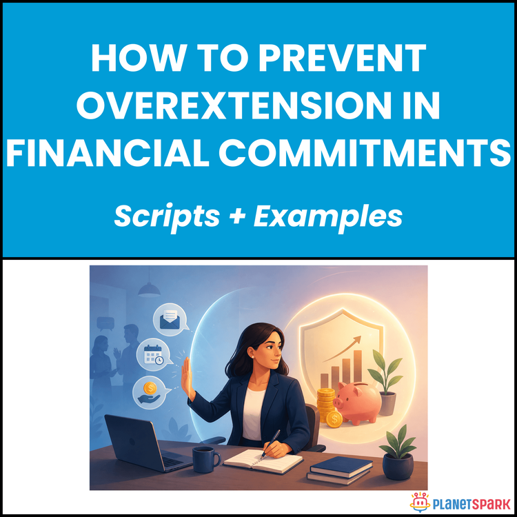 How to Prevent Overextension in Financial Commitments