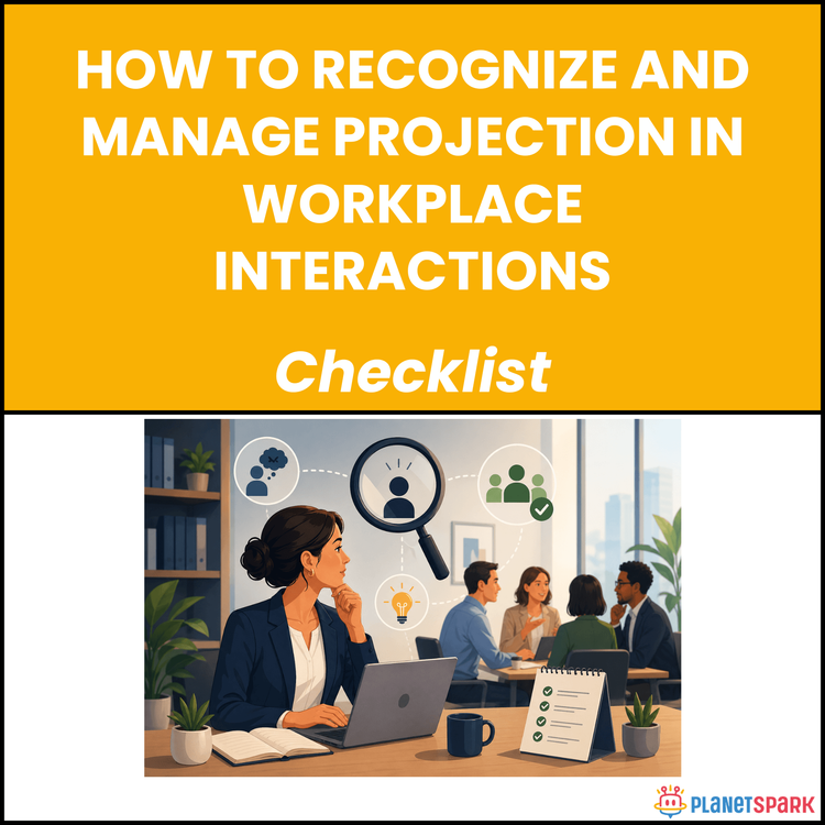How to Recognize and Manage Projection in Workplace Interactions