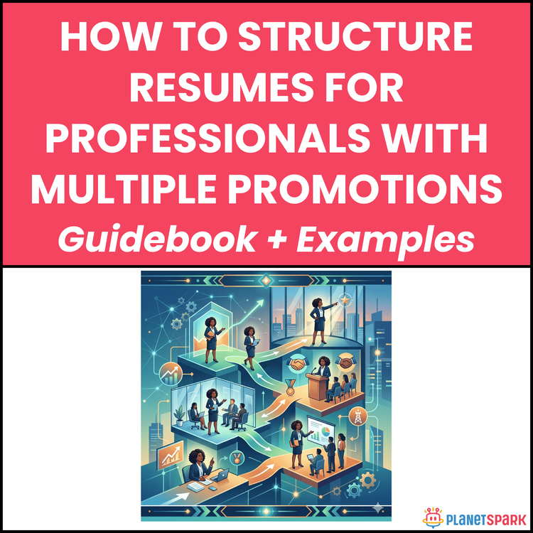 How to Structure Resumes for Professionals with Multiple Promotions