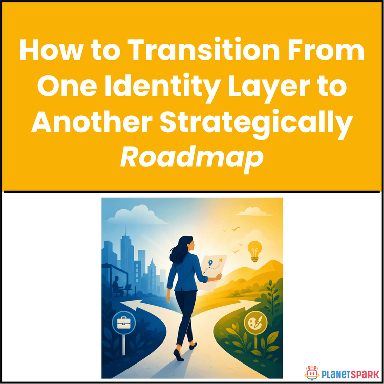 How to Transition From One Identity Layer to Another Strategically
