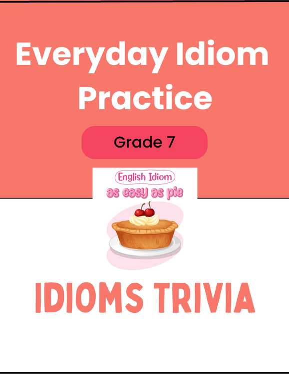 Idioms and Phrasal Verbs Worksheet for Class 7