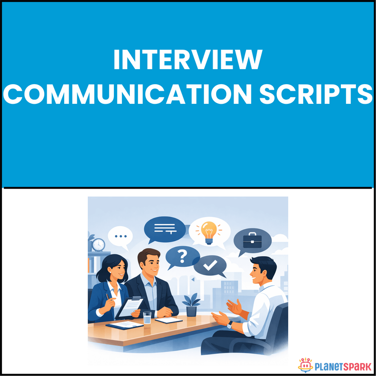 Interview Communication Scripts