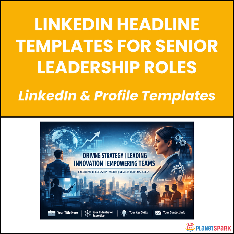 LinkedIn Headline Templates for Senior Leadership Roles