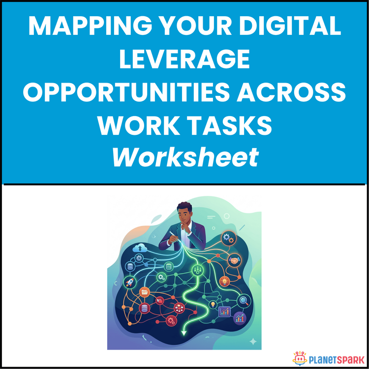 Mapping Your Digital Leverage Opportunities Across Work Tasks