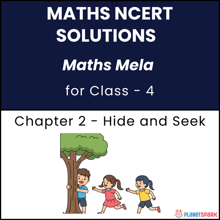 NCERT Solutions Class 4 Mathematics Chapter 2 Hide and Seek