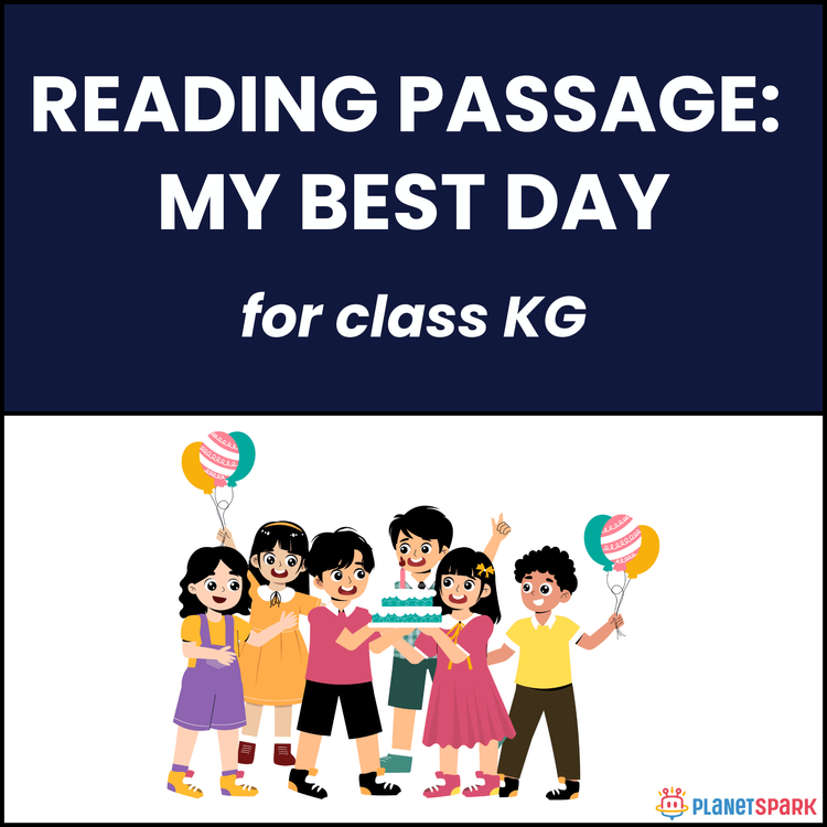 Class KG Unseen Passage on My Best Day