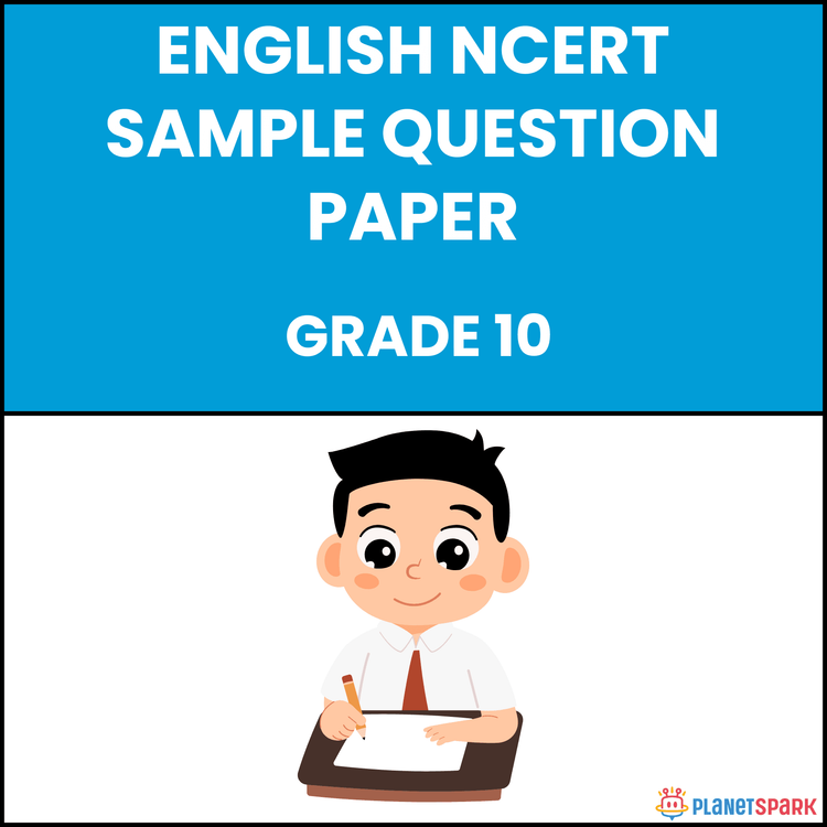 NCERT Class 10 English Sample Paper 1 for Exams