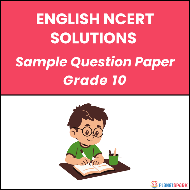 NCERT Class 10 English Sample Paper 2