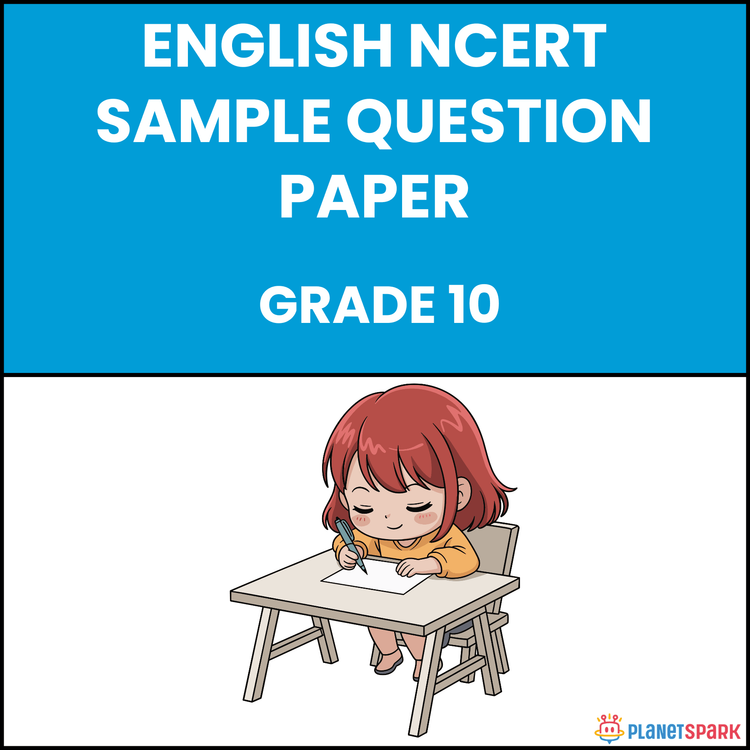 NCERT Class 10 English Sample Paper 2 for Exams