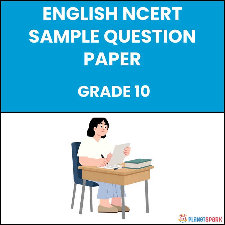 NCERT Class 10 English Sample Paper 4 for Exams