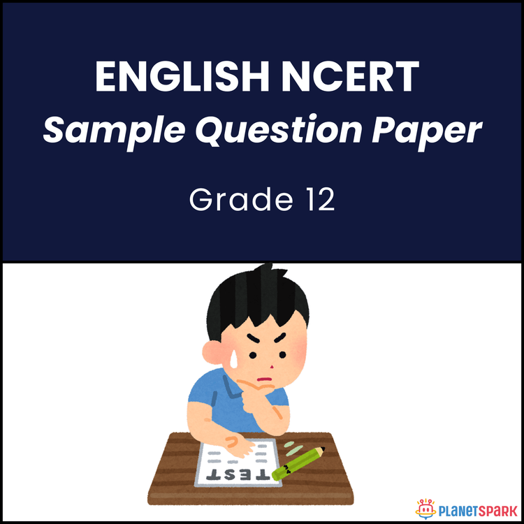 NCERT Class 12 English Sample Paper 1