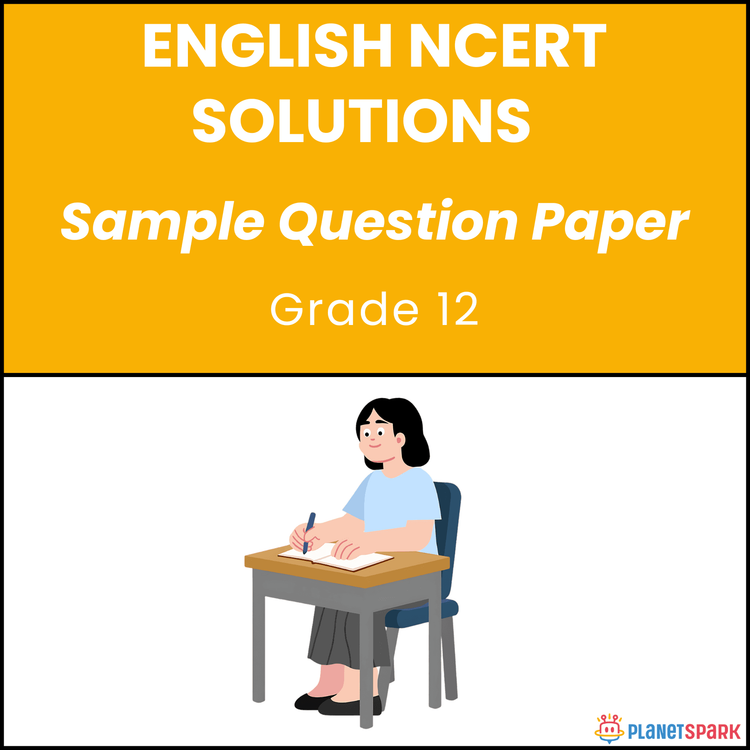 NCERT Class 12 English Sample Paper 3 for Exams